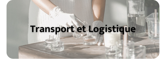 Transport et Logistique filières aromes parfums et cosmétiques